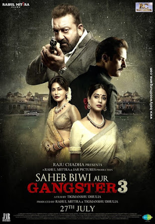 Saheb, Biwi Aur Gangster 3 (2018) Movie Poster Saheb, Biwi Aur Gangster 3 (2018) Movie Poster