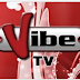 Vibe TV Channel Live Streaming