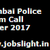Mumbai Police Constable Admit Card 2017, Check City Police Sipahi Bharti 1717 Vacancy Hall Ticket @ https://mahapolice.mahaonline.gov.in