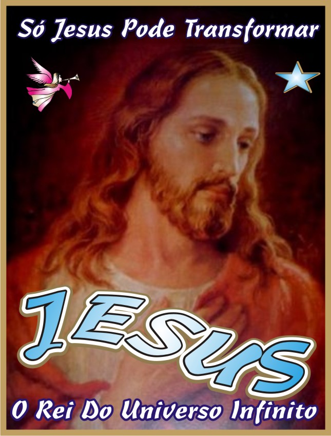 Só Jesus Pode Transmutar Os Corpos