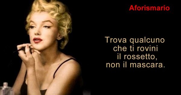 Aforismario Aforismi Frasi E Citazioni Sul Mascara