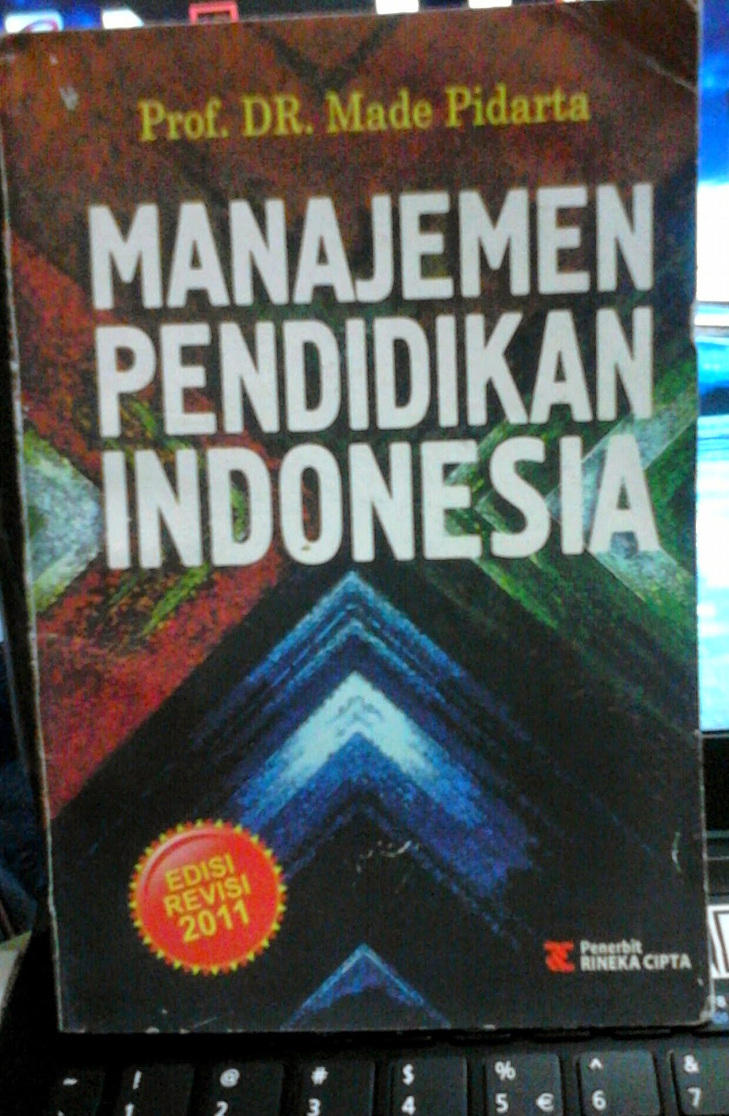 Management of Education: Resume Buku MANAJEMEN PENDIDIKAN INDONESIA