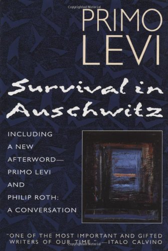 the changes in the indentity of the prisoners in survival in aushwitz by primo levi the changes in the indentity of the prisoners in survival in aushwitz by primo levi