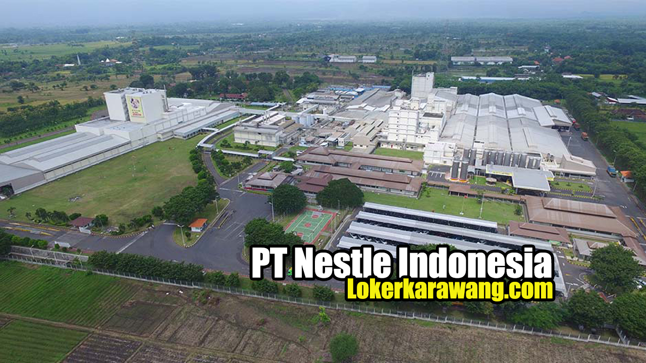 PT Nestle Indonesia Karawang PT Nestle Indonesia Karawang