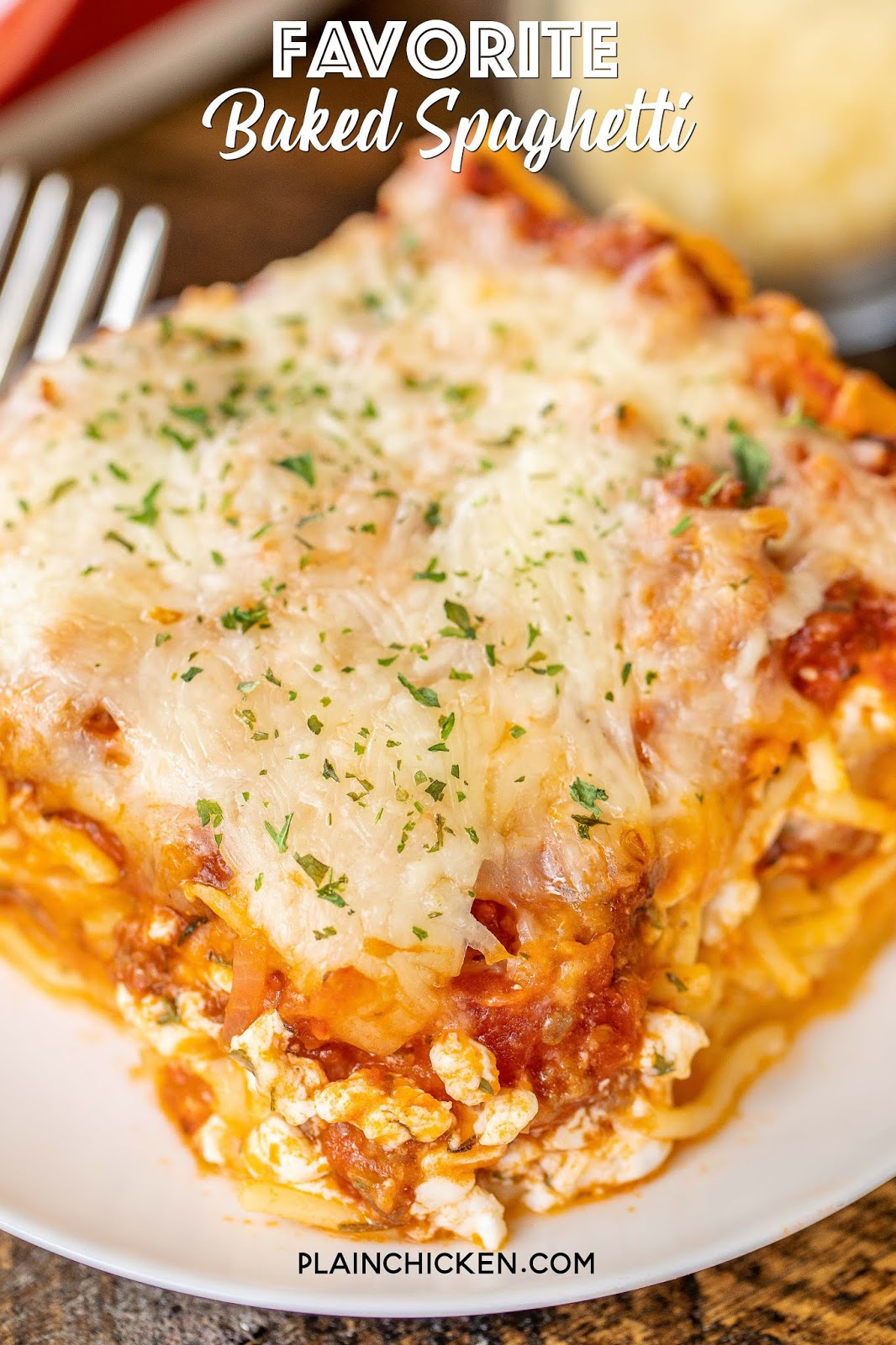 Favorite Baked Spaghetti Plain Chicken®