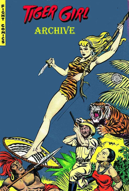 Tiger Girl Archive - 3 volumes - Fight Comics - Jungle Girls - Jungle Comics [Complete collection]