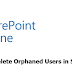 SharePoint Online: Find and Delete Orphaned Users using PowerShell