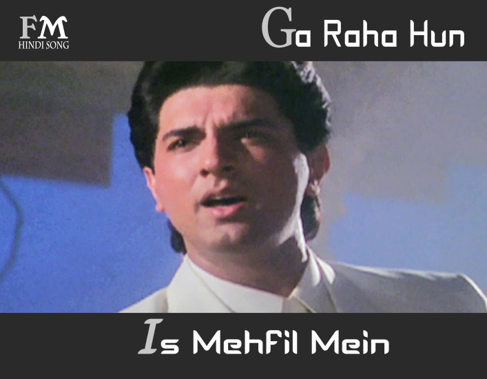 Ga-Raha-Hun-Is-Mehfil-Mein-Dil-Kaa-Kyaa-Qasoor-(1992)