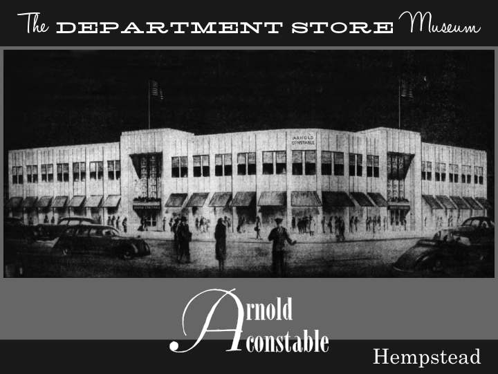 The Department Store Museum Arnold, Constable & Co. New York City, New York