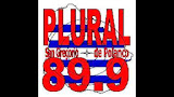 ESCUCHA AQUI PLURAL FM 89.9
