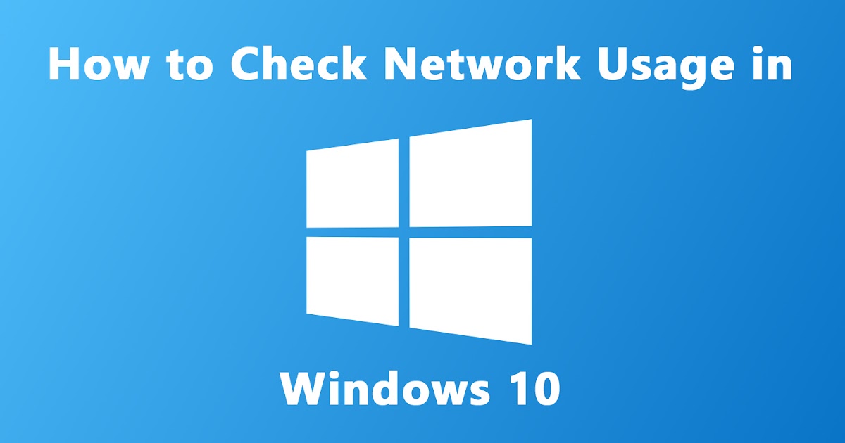 How to check network usage in windows 10