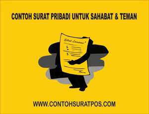 5 Contoh Surat Pribadi Untuk Sahabat Atau Teman Gambar untuk 5 Contoh Surat Pribadi Untuk Sahabat Atau Teman