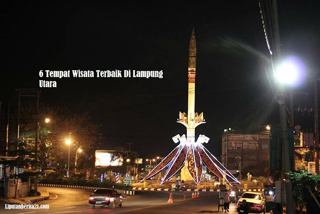 6 Tempat Wisata Terbaik Di Lampung Utara Liputan Berita 21