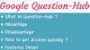 What is google question hub tool-(full detail)