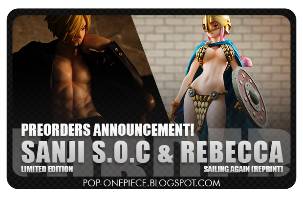 Preorders Announcement! Sanji SOC & Rebecca Reprint!