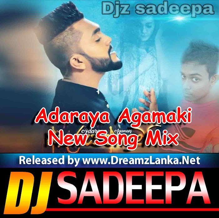 Adaraya Agamaki Sandun Perera New Song Mix By Djz Sadeepa