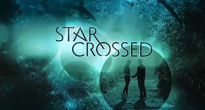 Star-Crossed- Episode 1.07/1.08 - To Seek A Foe/An Old Accustom'd Feast -Reviews