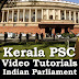 Kerala PSC Video Tutorials - Indian Parliament