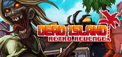 Dead Island Retro Revenge Download