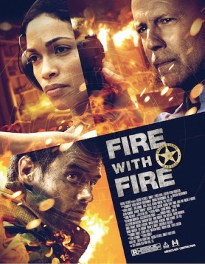 Fire With Fire - Poster & Trailer
