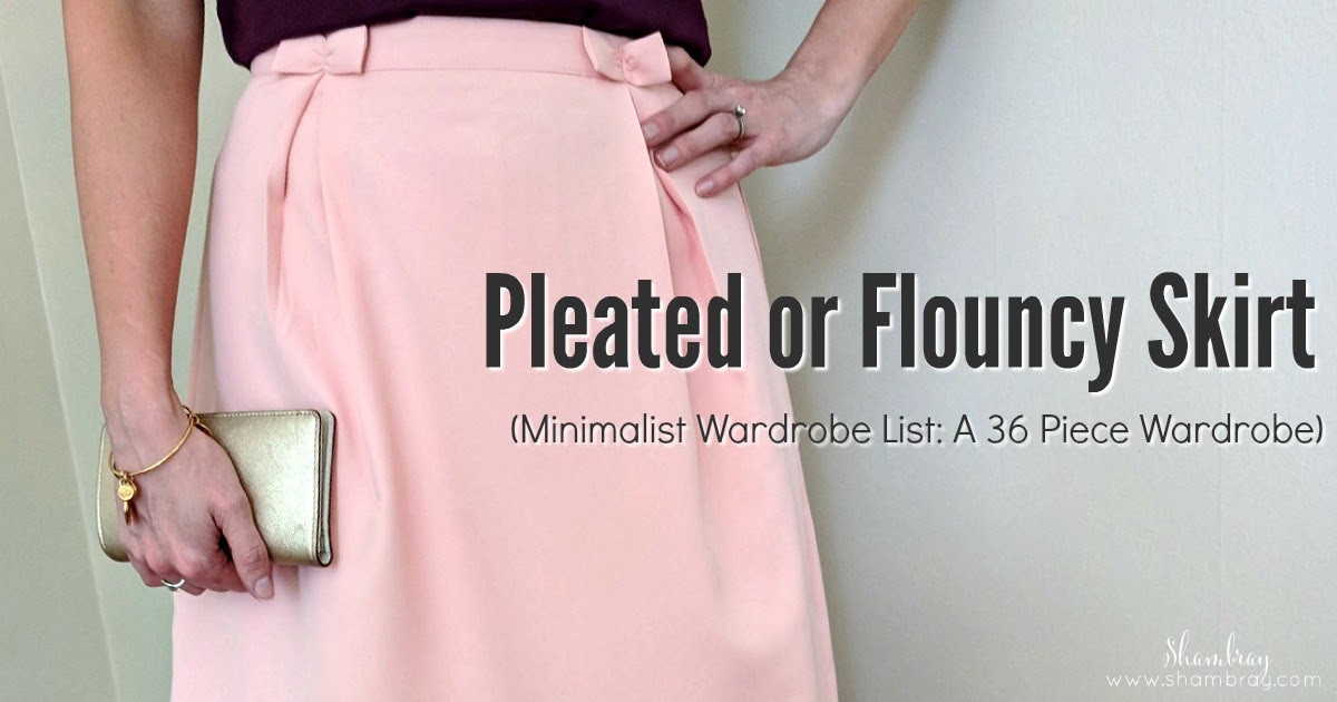 Shambray: Pleated or Flouncy Skirt (Minimalist Wardrobe List: A 36 ...