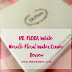 DR. FLORA White Nerolli Floral Water Cream Review