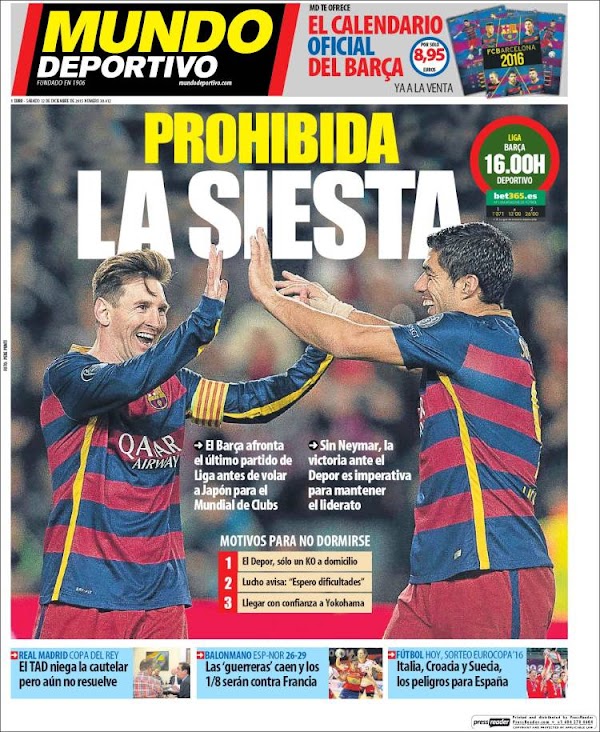 FC Barcelona, Mundo Deportivo: "Prohibida la siesta"