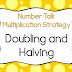 Multiplying by doubling and halving