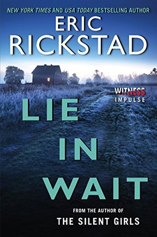 Review: Lie in Wait by Eric Rickstad (audio)