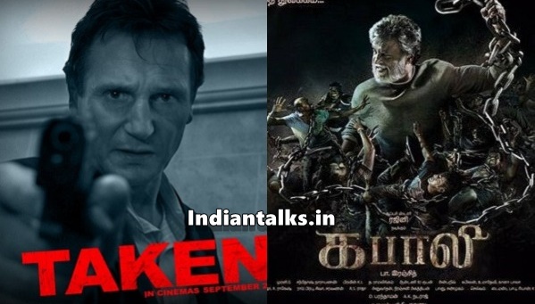 Kabali-Movie- Inspired- or -Copied- From- Hollywood -Film -Taken Kabali-Movie-Copied-hollywood