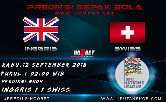 Prediksi Inggris vs Swiss 12 September 2018 http://www.liputanskor.com/