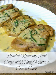 Roasted Rosemary Pork Chops with Honey Mustard Cream Sauce from Blogghetti