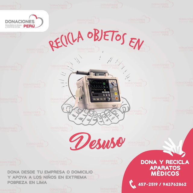 Dona y recicla aparatos médicos en Lima