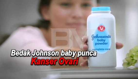 bedak johnson baby punca kanser ovari syarikat johnson bedak johnson baby punca kanser ovari syarikat johnson