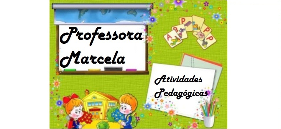 Profª Marcela - atividades