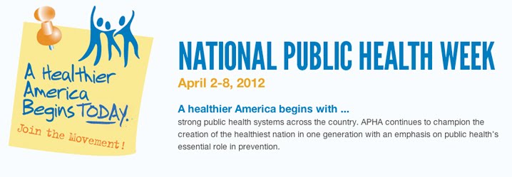 National Public Health Week 2012