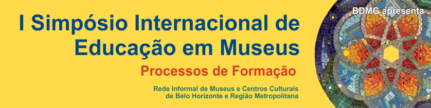 I Simpósio Internacional de Educação em Museus