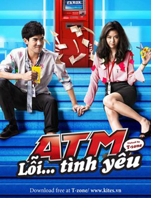 AtM Lỗi Tình Yêu | AtM: Er Rak Error (2012)