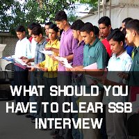 What Should You Have to Clear SSB Interview