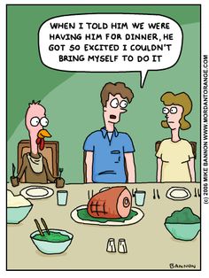 Thanksgiving Frivolity - A Sweeter Interpretation of "Having Turkey for Dinner" - Click through for more funny Thanksgiving comics and videos!