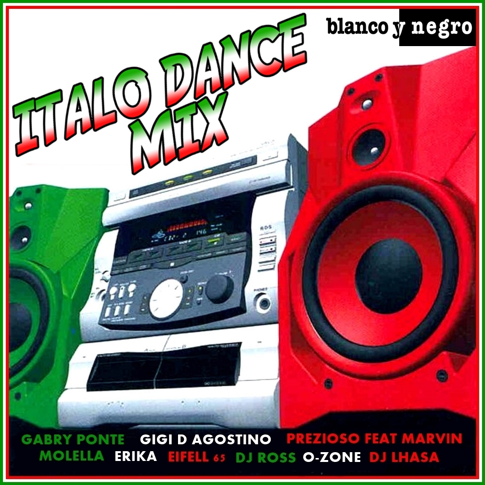 MIXES Y MEGAMIXES ITALO DANCE MIX