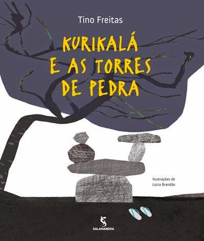 KURIKALÁ E AS TORRES DE PEDRA