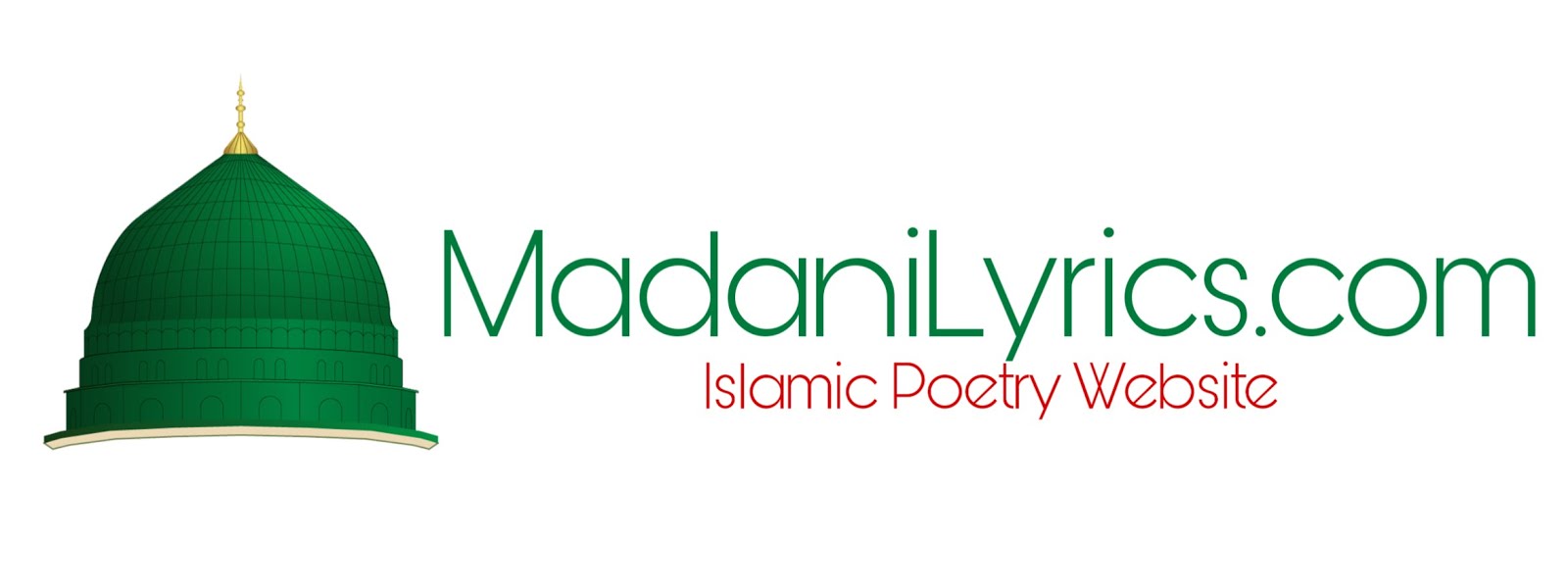 Madani Lyrics | Islamic Naat Lyrics, Hamd Lyrics, Salaam Lyrics, Manqabat Lyrics