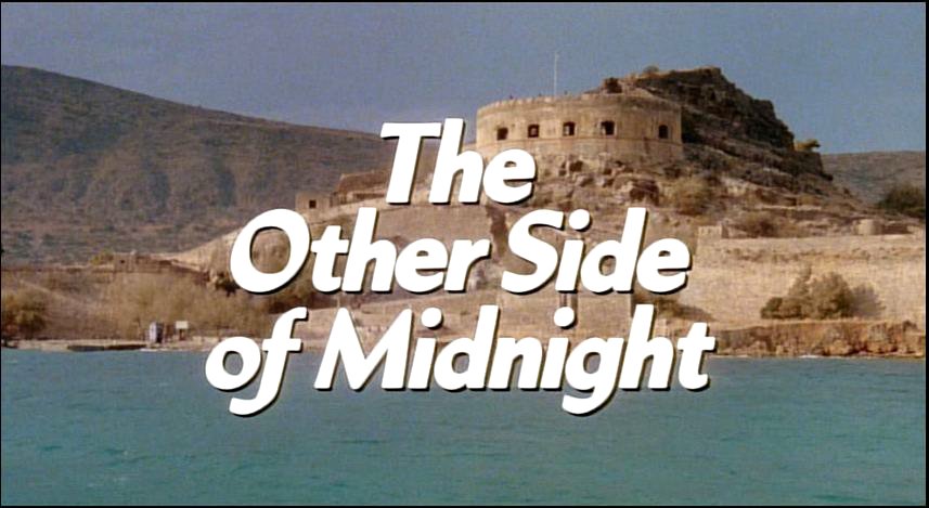 The Other Side Of Midnight 1977 Full Movie DREAMS ARE WHAT LE CINEMA IS FOR...: THE OTHER SIDE OF MIDNIGHT 1977