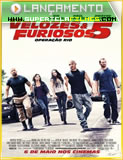 Assistir - Velozes e Furiosos 5