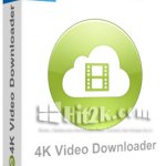 4K Video Downloader 4.4.5.2285 Crack + Life Time License Key