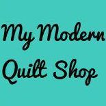 My Modern Quilt Shop