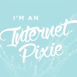 I'm an Internet Pixie