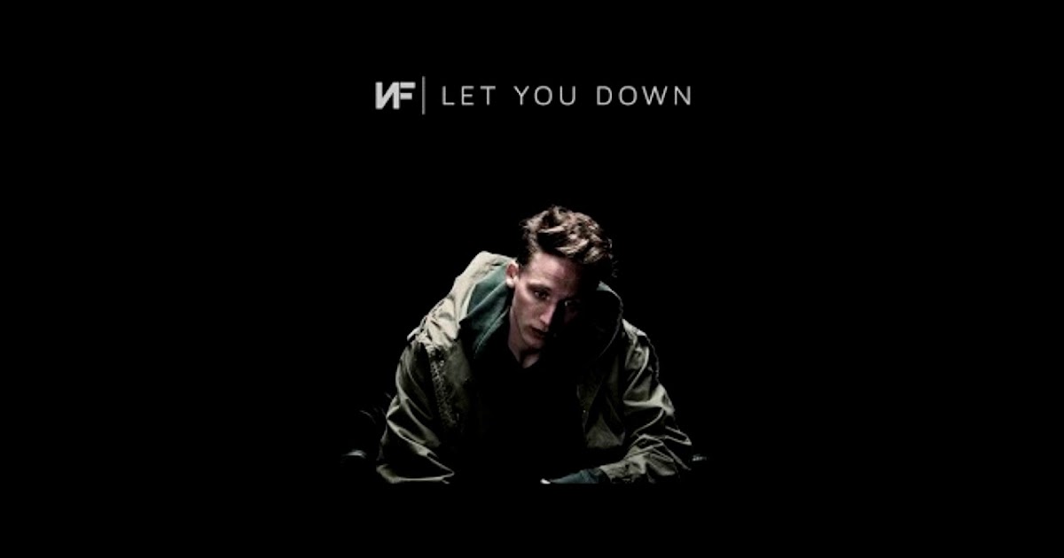 Terjemahan Lirik lagu NF - Let You Down - BangRingo