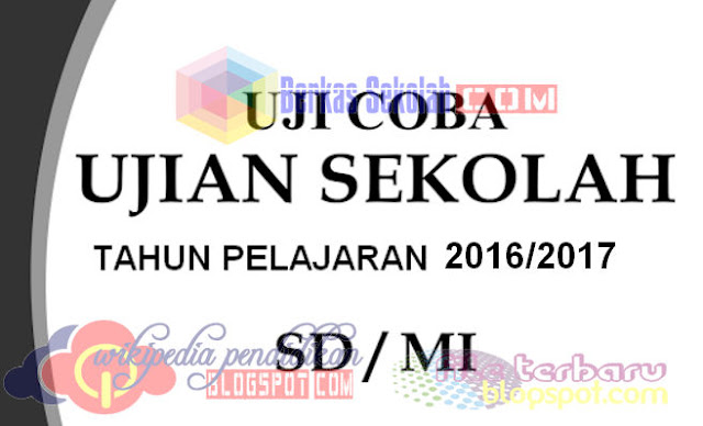 Soal US SD/MI 2017 Soal US SD/MI 2017